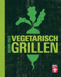 Buch Cover Vegetarisch Grillen von Torsten Mertz